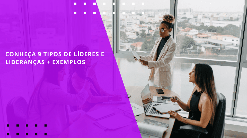 tipos-de-lideres-e-liderancas